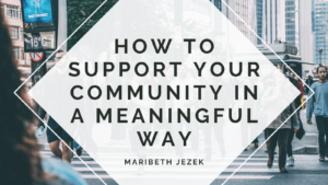 Maribeth Jezek Meaningful Community (1)