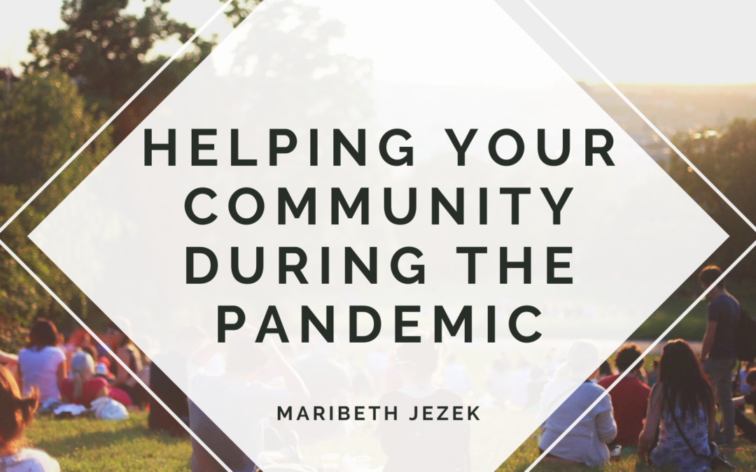 Helping Your Community During the Pandemic